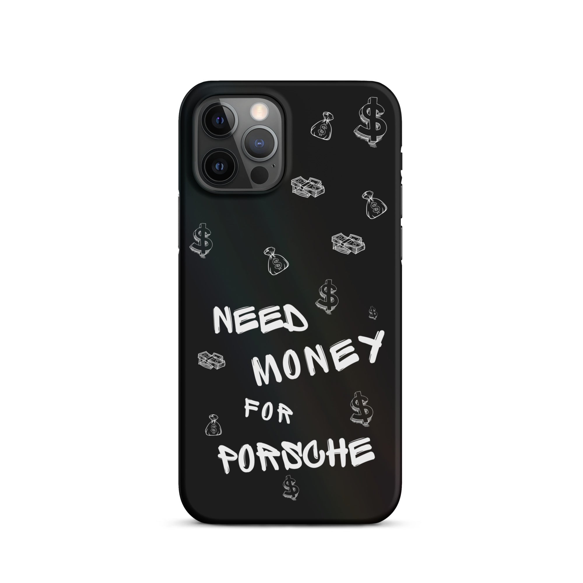 Need Money for Porsche iPhone® Case