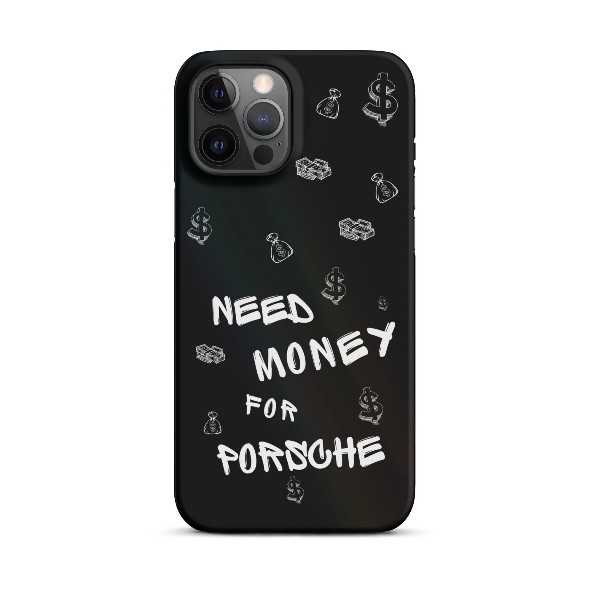 Need Money for Porsche iPhone® Case